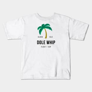 Dole Whip Kids T-Shirt